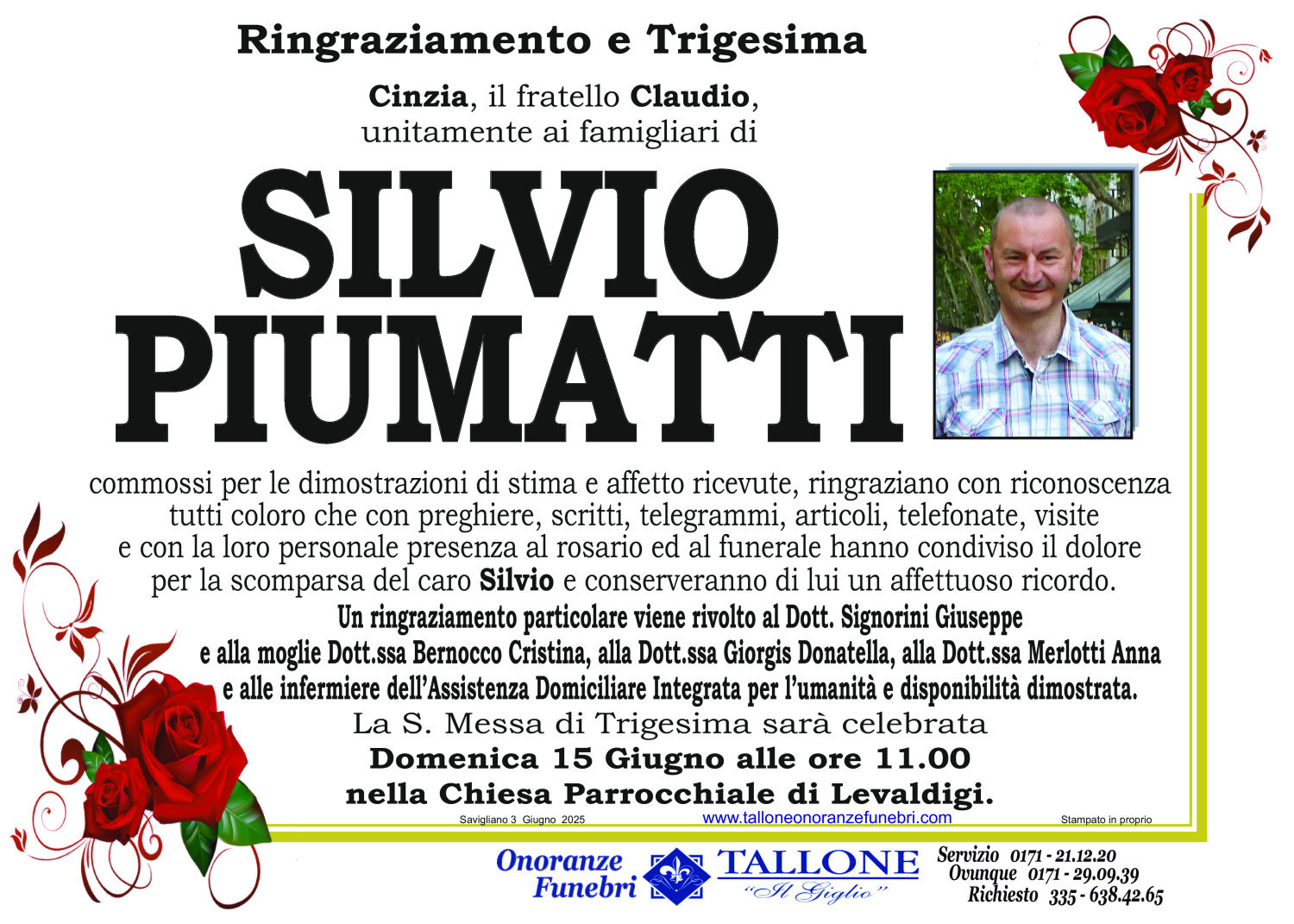 <br />
<b>Warning</b>:  Undefined variable $info in <b>/home/tallone/public_html/ringraziamenti.php</b> on line <b>68</b><br />
Silvio Piumatti